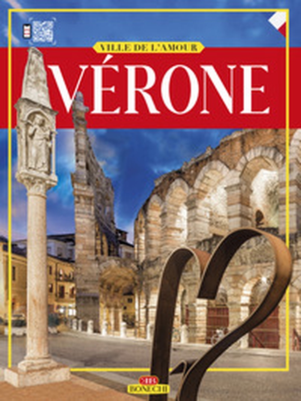 Vérone. Ville de l'Amour - Librerie.coop Vérone. Ville de l'Amour - Librerie.coop