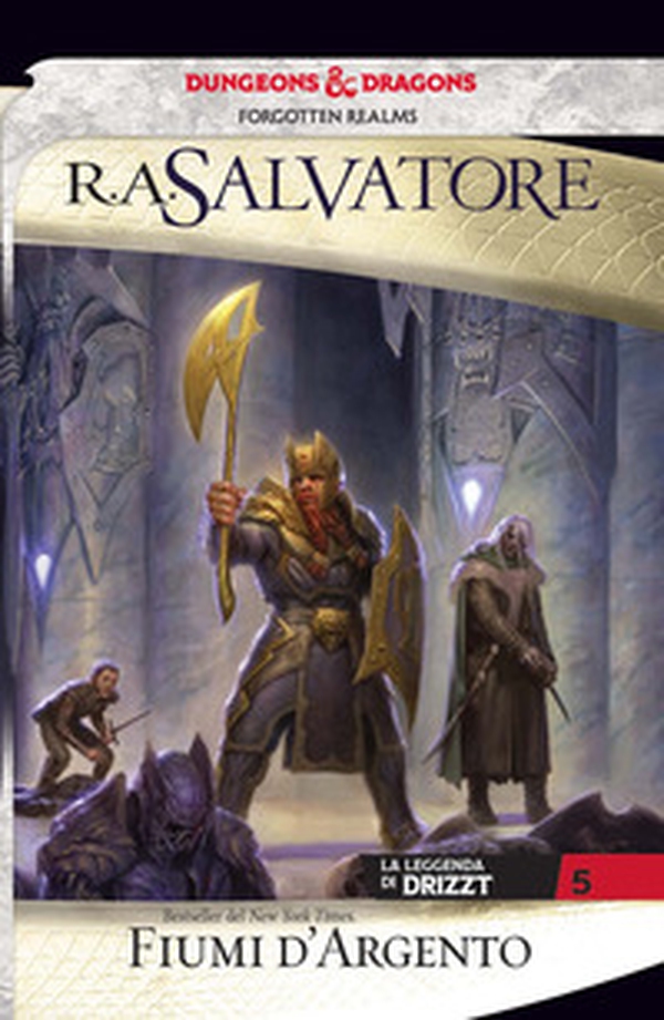 Fiumi d'argento. La leggenda di Drizzt. Forgotten Realms - Vol. 5 - Librerie.coop Fiumi d'argento. La leggenda di Drizzt. Forgotten Realms - Vol. 5 - Librerie.coop