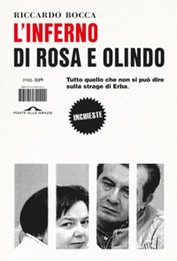 L'inferno di Rosa e Olindo. Tutto quello che non si può dire sulla strage di Erba - Librerie.coop L'inferno di Rosa e Olindo. Tutto quello che non si può dire sulla strage di Erba - Librerie.coop