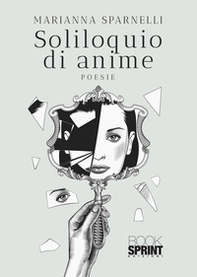 Soliloquio di anime - Librerie.coop