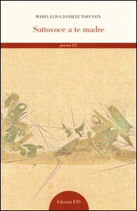 Sottovoce a te madre - Librerie.coop