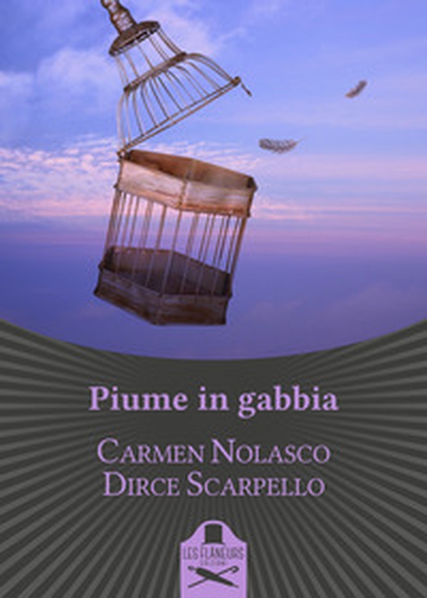 Piume in gabbia - Librerie.coop Piume in gabbia - Librerie.coop