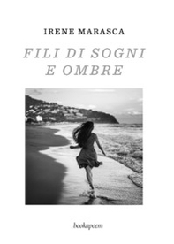 Fili di sogni e ombre - Librerie.coop