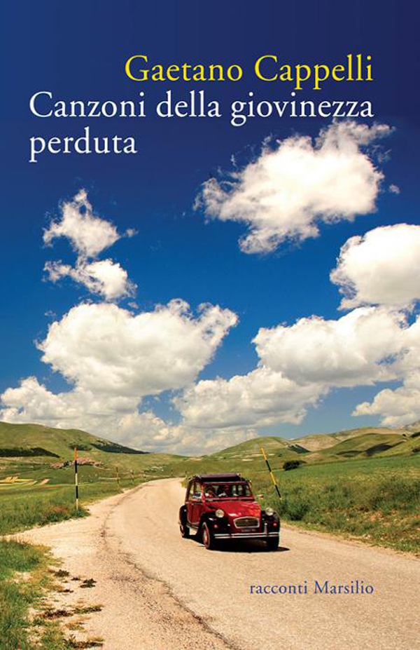Canzoni della giovinezza perduta - Librerie.coop Canzoni della giovinezza perduta - Librerie.coop