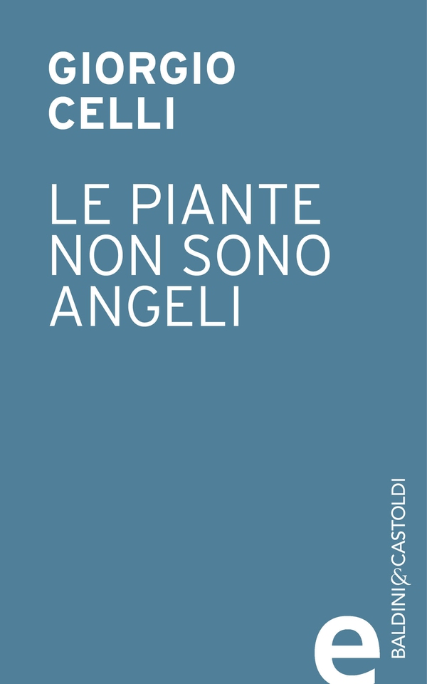 Le piante non sono angeli - Librerie.coop Le piante non sono angeli - Librerie.coop