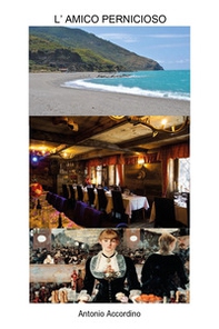 L'amico pernicioso - Librerie.coop
