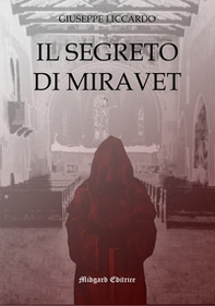 Il segreto di Miravet - Librerie.coop Il segreto di Miravet - Librerie.coop