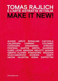Tomas Rajlich e l'arte astratta in Italia. Make it new! Ediz. italiana e inglese - Librerie.coop