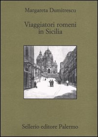 Viaggiatori romeni in Sicilia - Librerie.coop