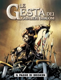 Il passo di Brisken. Le gesta dei cavalieri dragoni - Librerie.coop