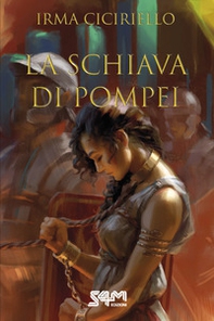 La schiava di Pompei - Librerie.coop
