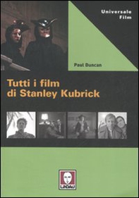 Tutti i film di Stanley Kubrick - Librerie.coop