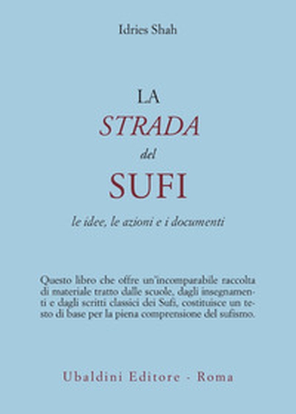 La strada del sufi - Librerie.coop La strada del sufi - Librerie.coop