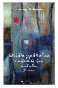 Bildergedichte Gedichtbilder Gedichte Bilder - Librerie.coop