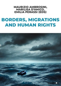 Borders, migrations and human rights - Librerie.coop