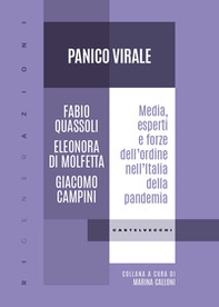 Panico virale. Media, esperti e forze dell'ordine nell'Italia della pandemia - Librerie.coop