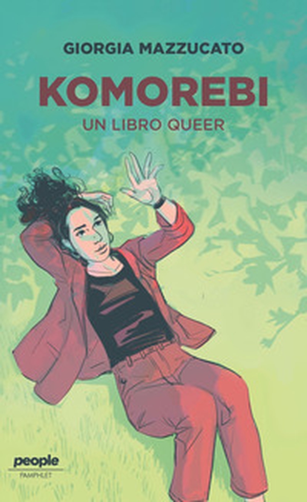 Komorebi. Un libro queer - Librerie.coop Komorebi. Un libro queer - Librerie.coop