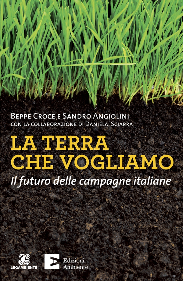 La terra che vogliamo - Librerie.coop La terra che vogliamo - Librerie.coop