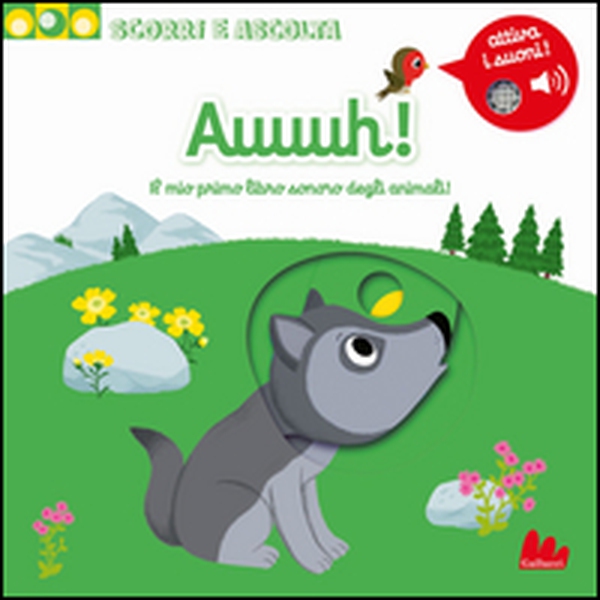 Auuuh! Il mio primo libro sonoro degli animali - Librerie.coop Auuuh! Il mio primo libro sonoro degli animali - Librerie.coop