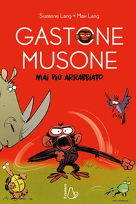 Mai più arrabbiato. Gastone Musone - Librerie.coop