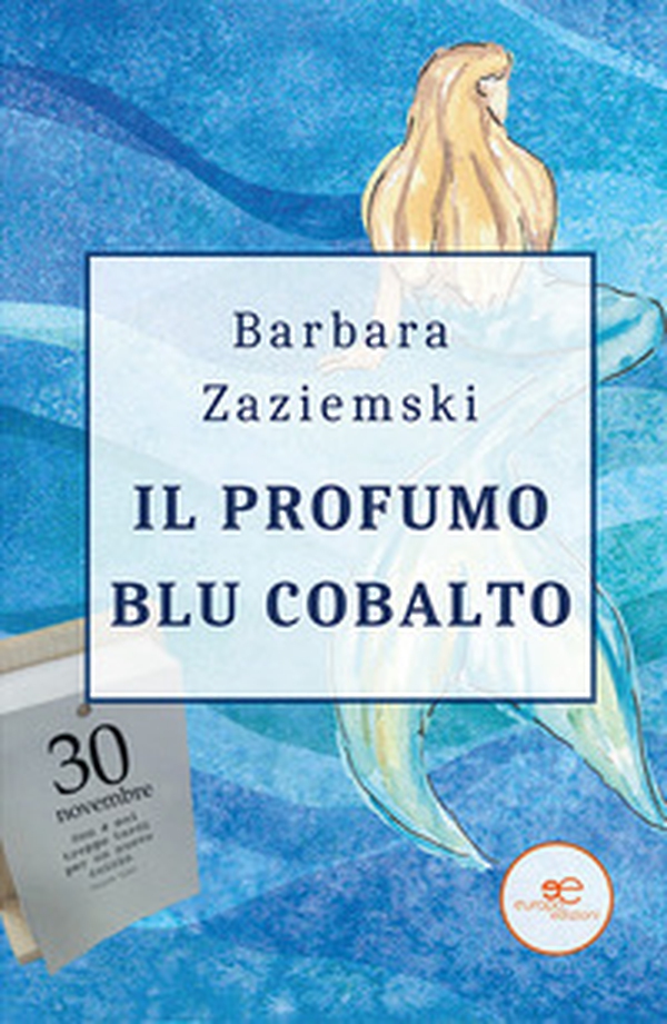 Il profumo blu cobalto - Librerie.coop Il profumo blu cobalto - Librerie.coop