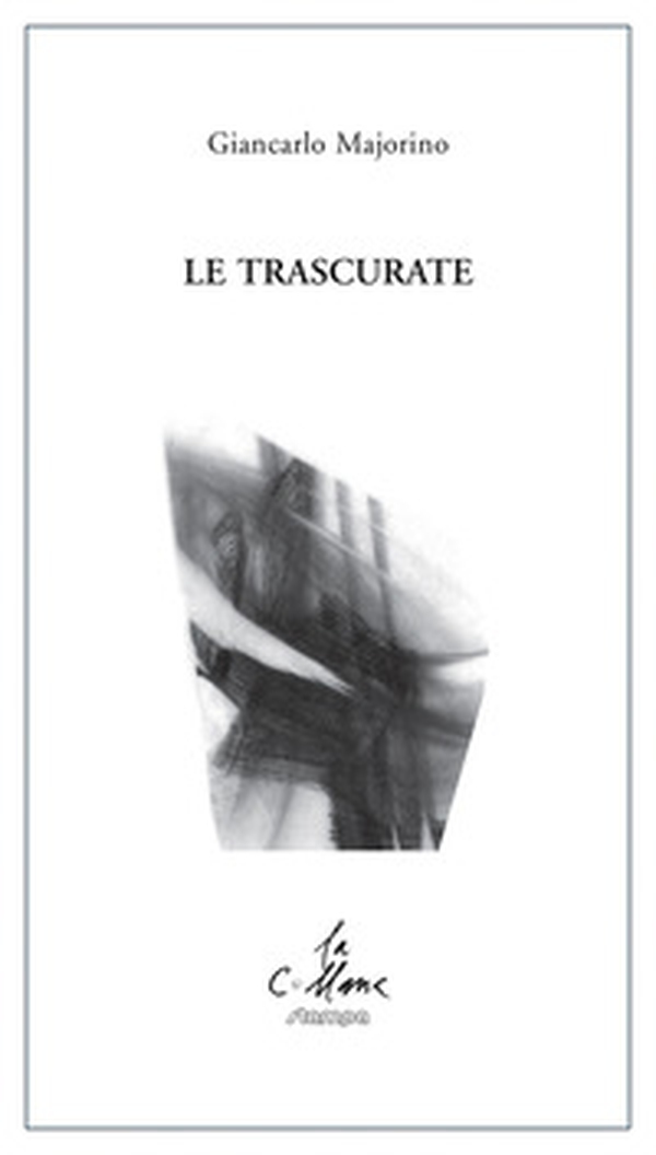 Le trascurate - Librerie.coop