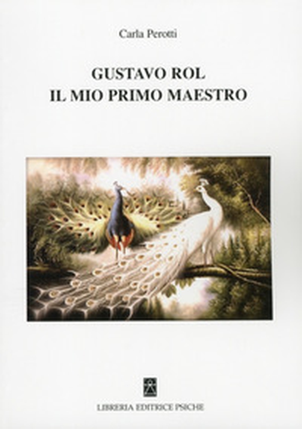 Gustavo Rol, il mio primo maestro - Librerie.coop Gustavo Rol, il mio primo maestro - Librerie.coop