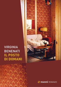 Il posto di domani - Librerie.coop