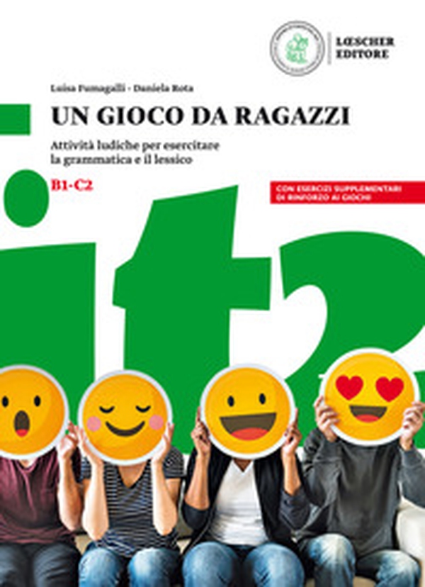 Un gioco da ragazzi. Attività ludiche per esercitare la grammatica e il lessico - Librerie.coop Un gioco da ragazzi. Attività ludiche per esercitare la grammatica e il lessico - Librerie.coop