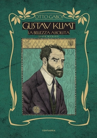Gustav Klimt. La bellezza assoluta - Librerie.coop Gustav Klimt. La bellezza assoluta - Librerie.coop