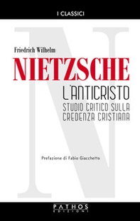 L'Anticristo. Studio critico sulla credenza cristiana - Librerie.coop L'Anticristo. Studio critico sulla credenza cristiana - Librerie.coop