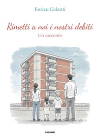 Rimetti a noi i nostri debiti - Librerie.coop