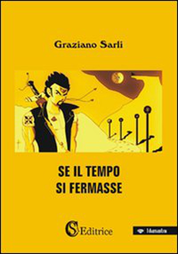 Se il tempo di fermasse - Librerie.coop