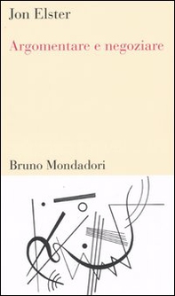 Argomentare e negoziare - Librerie.coop