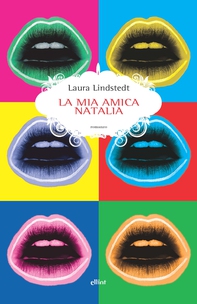 La mia amica Natalia - Librerie.coop La mia amica Natalia - Librerie.coop