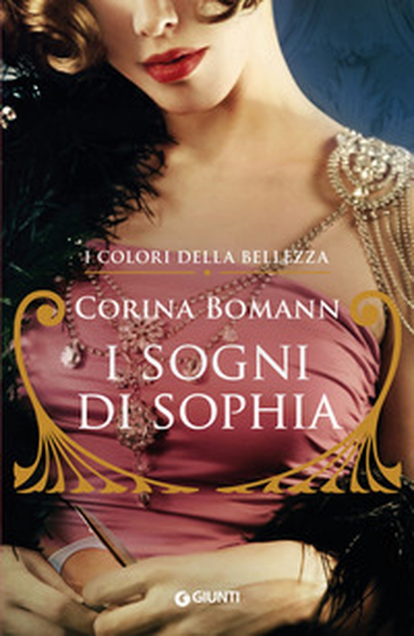 I sogni di Sophia. I colori della bellezza - Librerie.coop I sogni di Sophia. I colori della bellezza - Librerie.coop