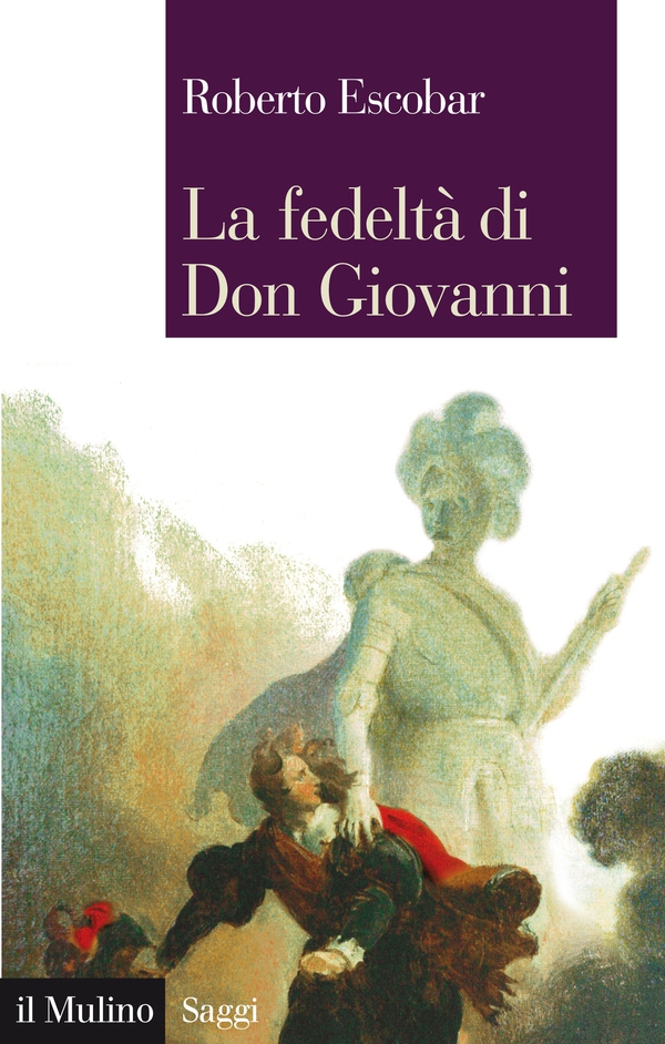 La fedeltà di Don Giovanni - Librerie.coop La fedeltà di Don Giovanni - Librerie.coop