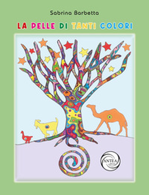 La pelle di tanti colori - Librerie.coop La pelle di tanti colori - Librerie.coop