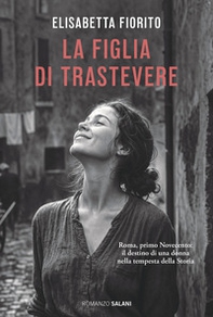 La figlia di Trastevere - Librerie.coop