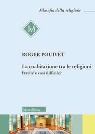 La coabitazione tra le religioni. Perché è così difficile? - Librerie.coop