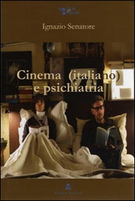 Cinema (italiano) e psichiatria - Librerie.coop