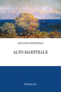 Alto maestrale - Librerie.coop Alto maestrale - Librerie.coop