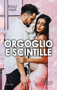 Orgoglio e scintille - Librerie.coop Orgoglio e scintille - Librerie.coop