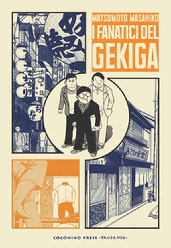 I fanatici del gekiga - Librerie.coop I fanatici del gekiga - Librerie.coop