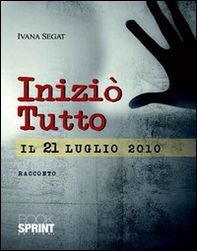 Iniziò tutto il 21 luglio 2010 - Librerie.coop