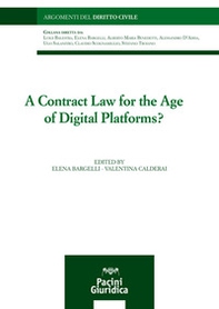 A contract law for the age of digital platforms? - Librerie.coop
