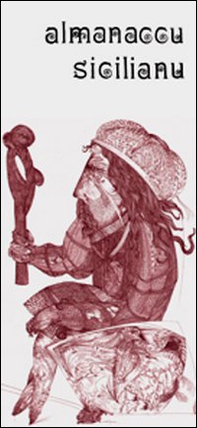Almanaccu sicilianu 2011. La libertà - Librerie.coop