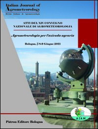 Atti del XIV convegno nazionale di agrometeorologia. Agrometeorologia per l'azienda agraria - Librerie.coop