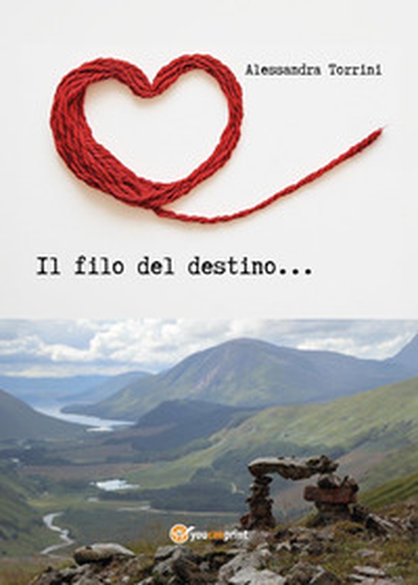 Il filo del destino - Librerie.coop Il filo del destino - Librerie.coop