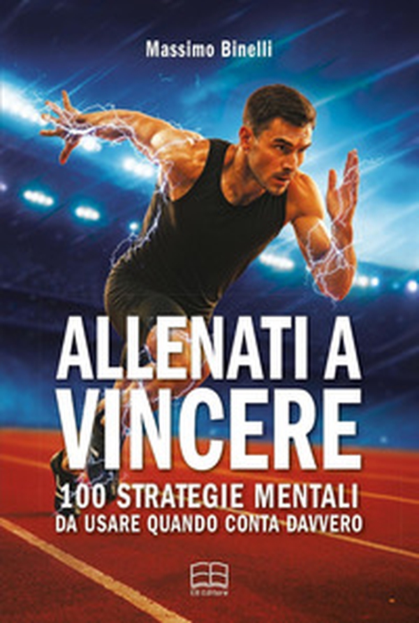 Allenati a vincere - Librerie.coop Allenati a vincere - Librerie.coop